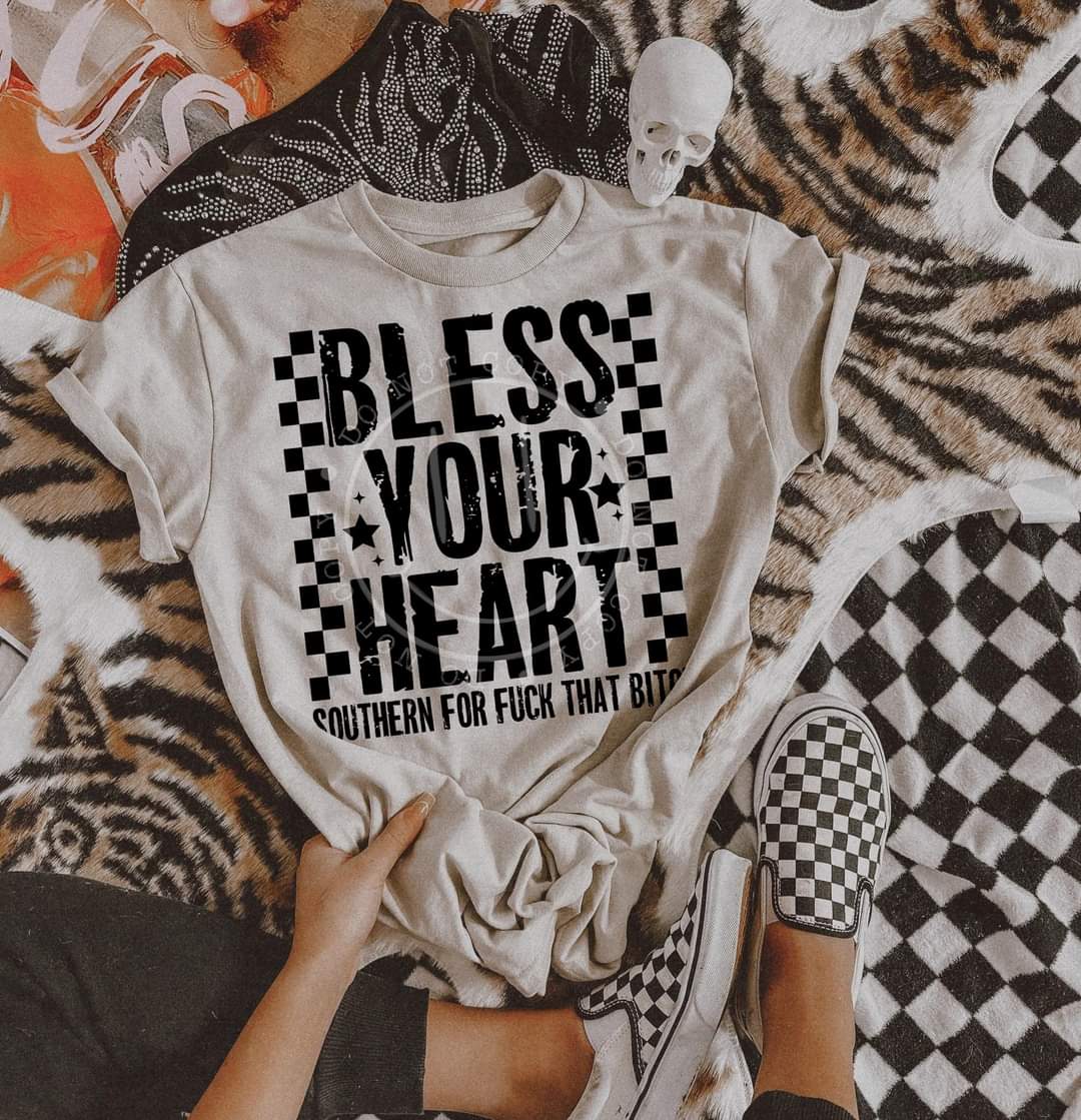 Bless your heart