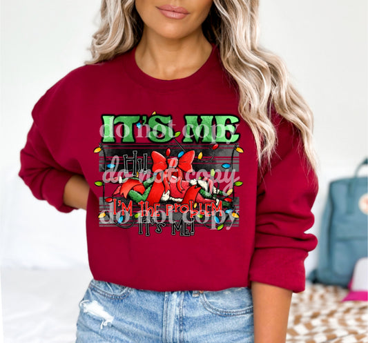 its me  I'm the problem