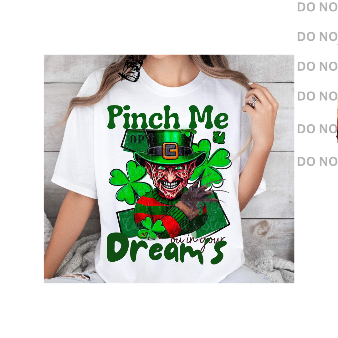 PINCH ME IN YOUR DREAMS