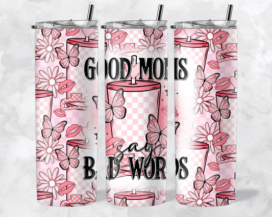 good moms  say bad words