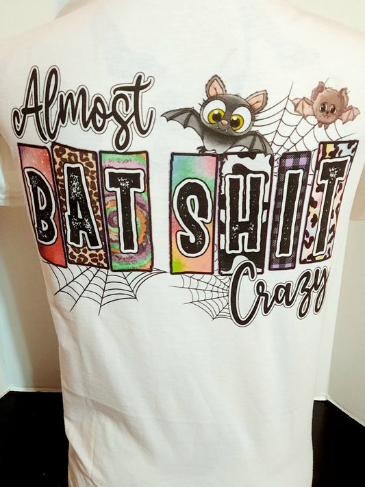 Bat shit crazy